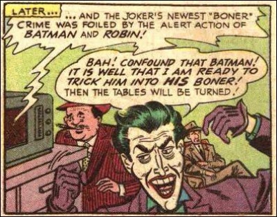 "Holy Double Entendre, Batman!"