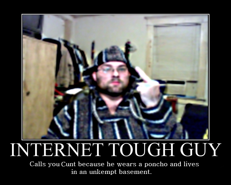 Internet Tough Guy - Picture