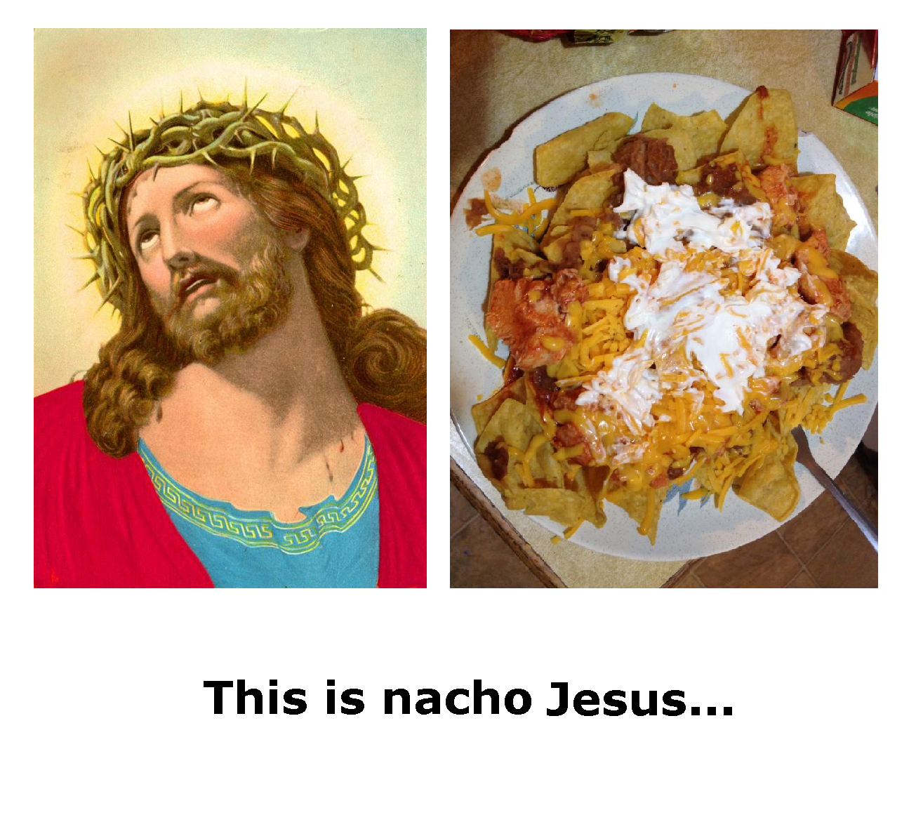 This is Nacho jesus