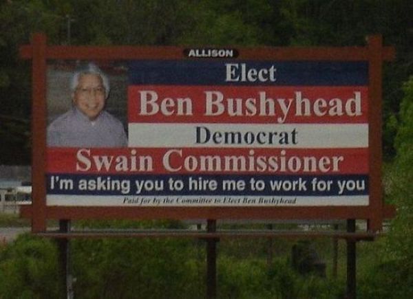 Really Good And Really Bad Political Signs