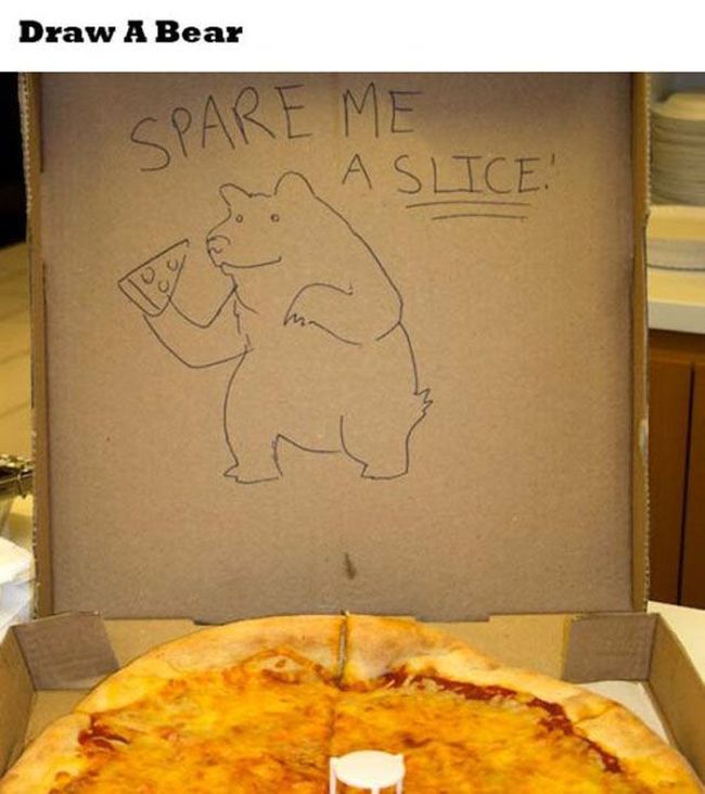 funny pizza drawing - Draw A Bear Spare Me Aslice