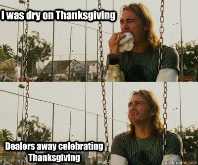 Happy Stoner Thanksgiving