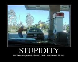 Stupidity at it's best