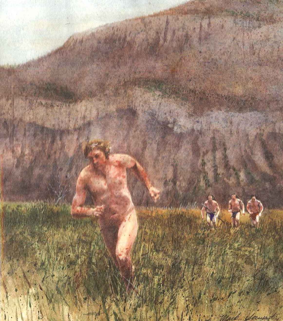John Colter 1808 captured by blackfeet indians and stripped naked he becomes the subject of a manhunt and manages to escape.