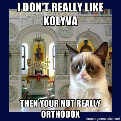 Kolyva is a puffed wheat dish with sugar, I don't really like it but you eat it after memorials and funerals.
