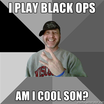 don t speak ghetto - I Play Black Ops I Visco. Am I Cool Son? memegenerator.net