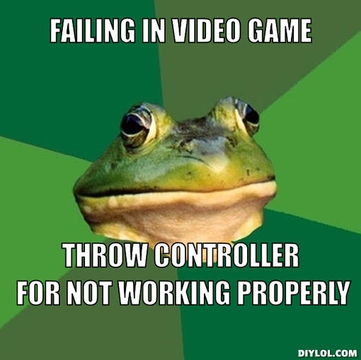 foul bachelor frog - Failing In Video Game Throw Controller For Not Working Properly Diylol.Com