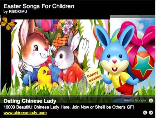 youtube ad placement fail - Easter Songs For Children by Kiboomu happy easter Dating Chinese Lady Ads by Google 10000 Beautiful Chinese Lady Here. Join Now or She'll be Other's Gfi