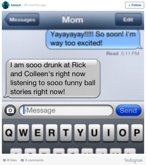 Dear God, Mom is drunk texting again!