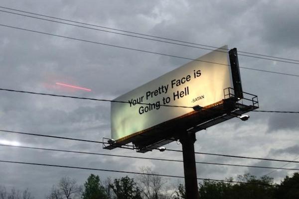 your pretty face is going to hell sign - Satan Kaur Pretty Face is Going to Hell