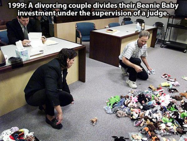 beanie baby divorce - 1999 A divorcing couple divides their Beanie Baby investment under the supervision of a judge.