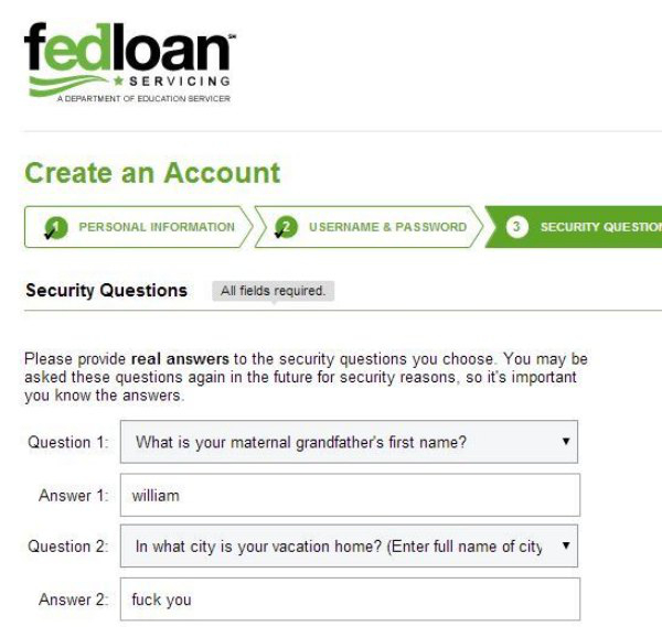 depressing pic federal direct student loan program - fedloan Servicing A Department Of Education Servicer Create an Account Personal Information > 2 Username & Password 3 Security Questo Security Questions All fields required. Please provide real answers 
