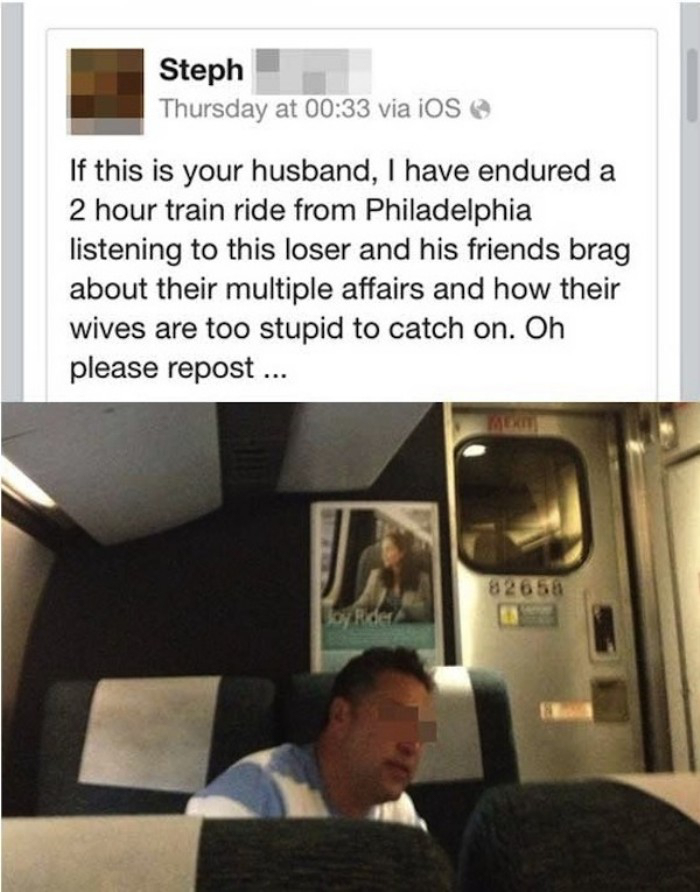 getting caught cheating - Steph Thursday at via iOS If this is your husband, I have endured a 2 hour train ride from Philadelphia listening to this loser and his friends brag about their multiple affairs and how their wives are too stupid to catch on. Oh 
