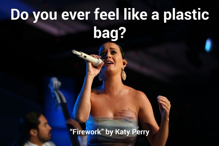 Saint Paul - Do you ever feel a plastic bag? Firework" by Katy Perry