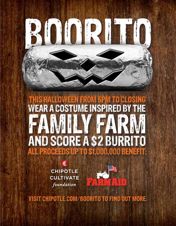 chipotle halloween - Boorito This Halloween From 6PM To Closing Wear A Costume Inspired By The Family Farm And Score A $2 Burrito All Proceeds Up To $1,000,000 Benefit Chipotle Cultivate foundation Farmaid Visit Chipotle.ComBoorito To Find Out More.