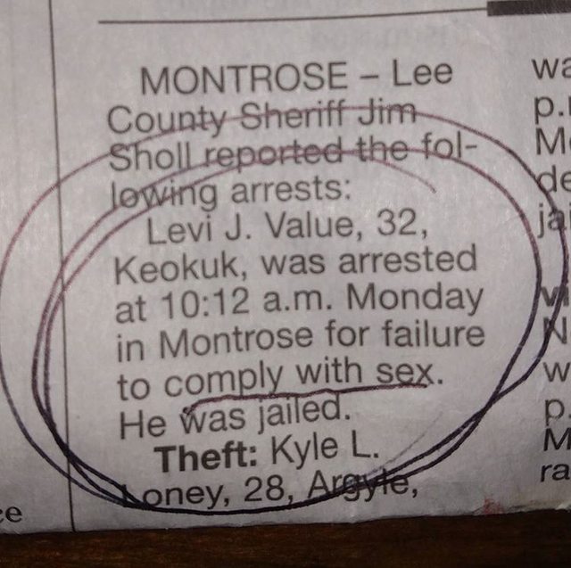 paragraph of words - wa p. M Montrose Lee County Sheriff Jim Sholl reported the fol lowing arrests Levi J. Value, 32, Keokuk, was arrested at a.m. Monday in Montrose for failure to comply with sex. He was jailed. Theft Kyle L. Honey, 28, Arsyte, w ra ee