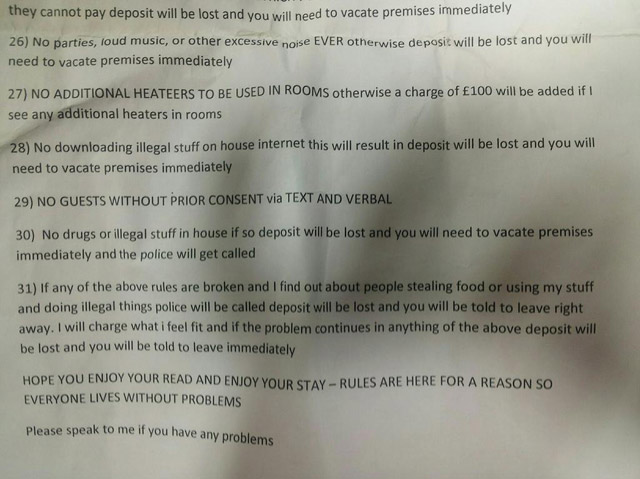 house rules for tenants - they cannot pay deposit will be lost and you will need to vacate premises immediately 26 No parties, loud music, or other excessive noise Ever otherwise deposit will be lost and you will need to vacate premises immediately 27 No 