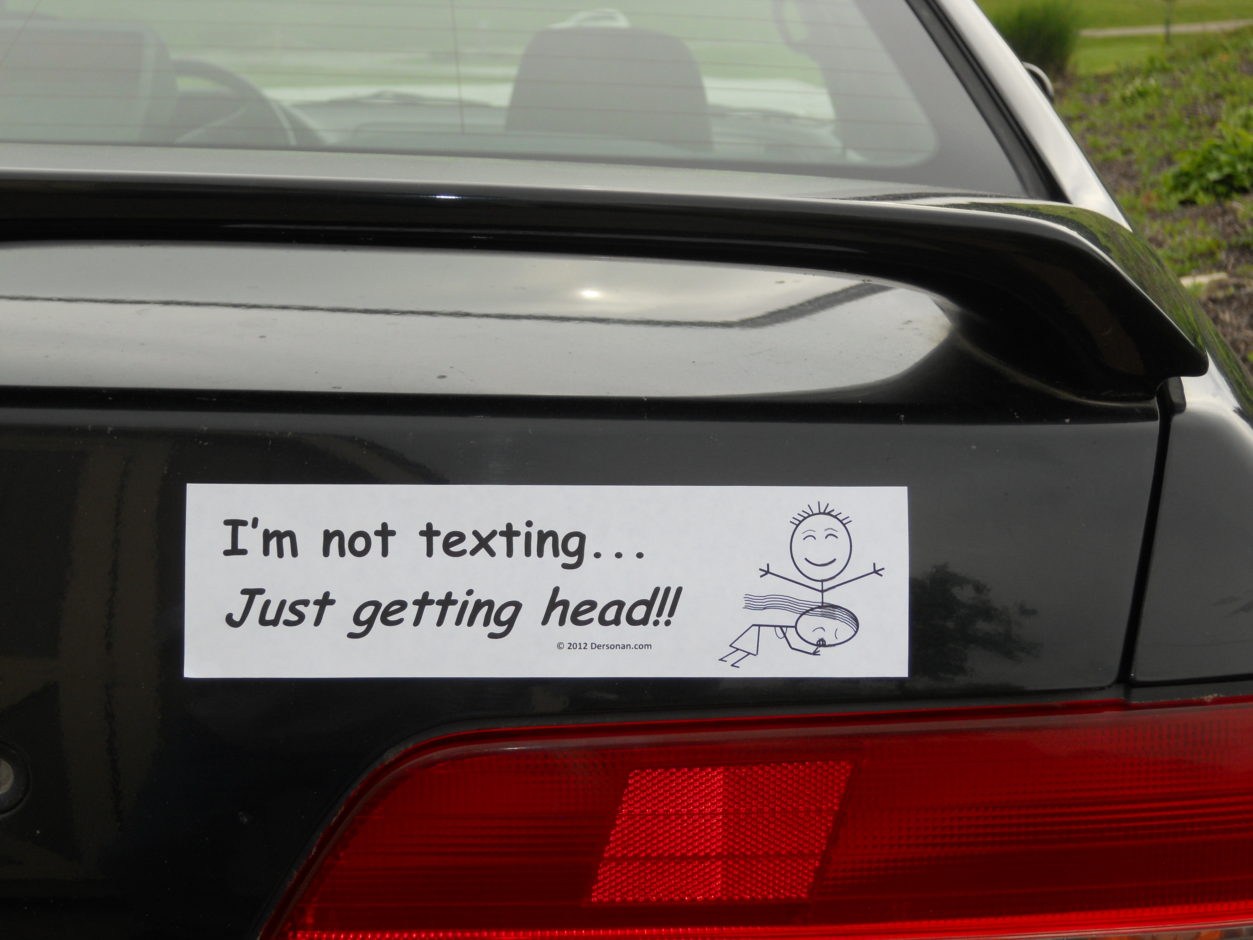 Not every swerving car on the road is texting. I got to get one.