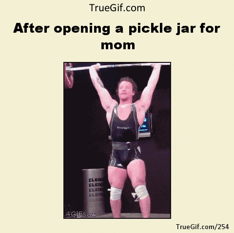 after opening a pickle jar for mom