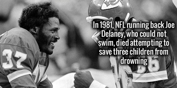 joe delaney chiefs - In 1981, Nfl running back Joe Delaney, who could not swim, died attempting to save three children from drowning