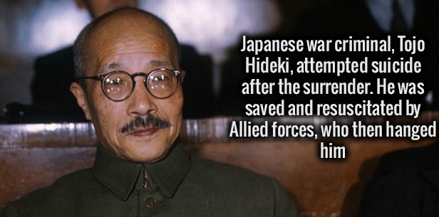 photo caption - Japanese war criminal, Tojo Hideki, attempted suicide after the surrender. He was saved and resuscitated by Allied forces, who then hanged him