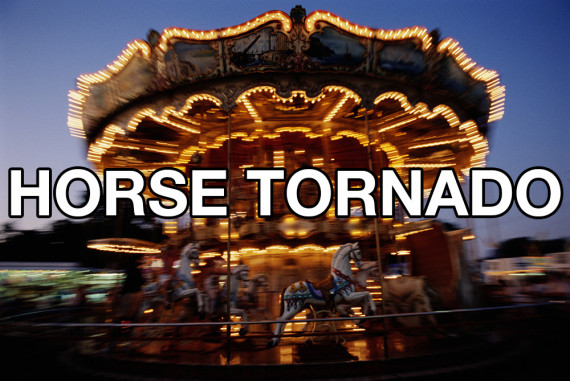 horse tornado - Horse Tornado