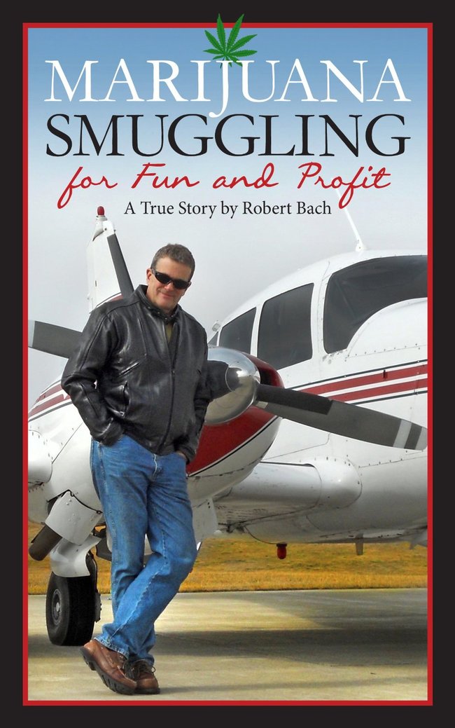 weird amazon books - Marijuana Smuggling for Fun and Profit A True Story by Robert Bach