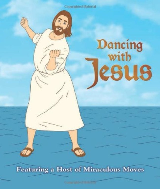 prophet like it's hot - Copyrighted material Dancing with Jesus Featuring a Host of Miraculous Moves