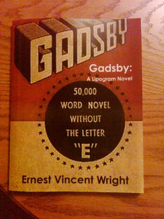 book - Gadsby Gadsby A Lipogram Novel 50,000 Word Novel Without The Letter Ernest Vincent Wright