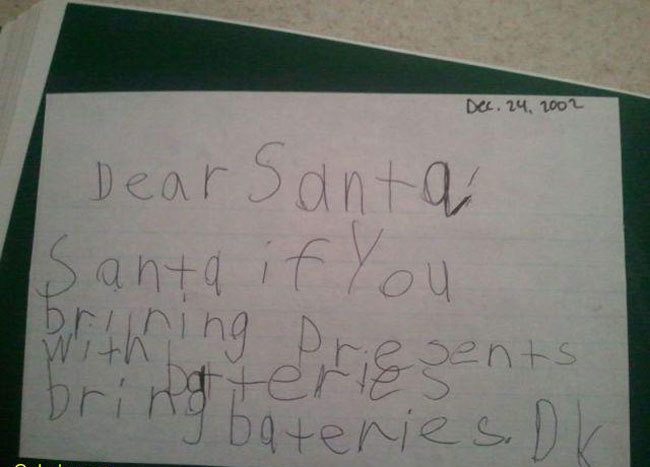 funny christmas letters to santa - Del. 24, 2002 Dear Santa Santa if you birthing Pris pents Dr 13 ng bateries.dk