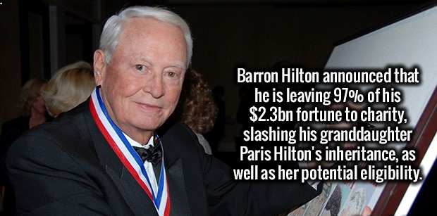 photo caption - Barron Hilton announced that he is leaving 97% of his $2.3bn fortune to charity, slashing his granddaughter Paris Hilton's inheritance, as well as her potential eligibility.