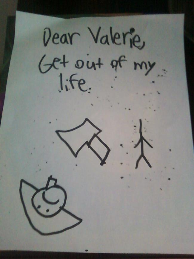 funny things kids write - Dear Valerie Get out of my life