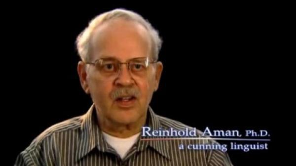 weird job titles - Reinhold Aman, Ph.D. cunning linguist