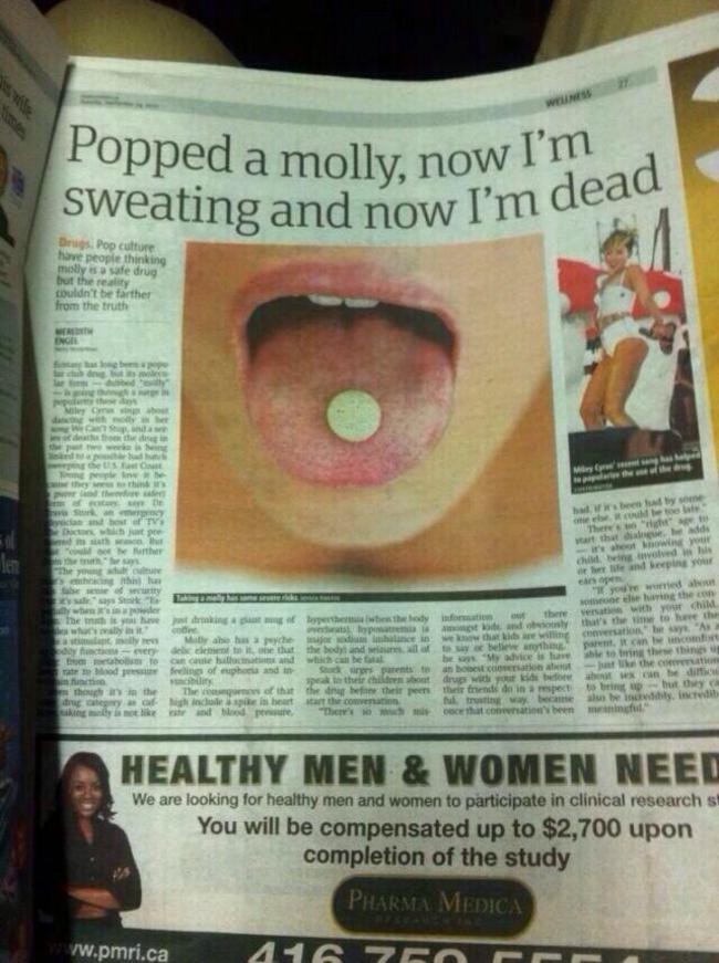 newspaper - Popped a molly, now I' sweating and now I'm a low I'm dead Dr . Pop culture have people thinking molly safe drug but the reality buldn't be farther from the truth ar Wc Mir os th by se le to Then how you he M oved his th and Beeping your was o