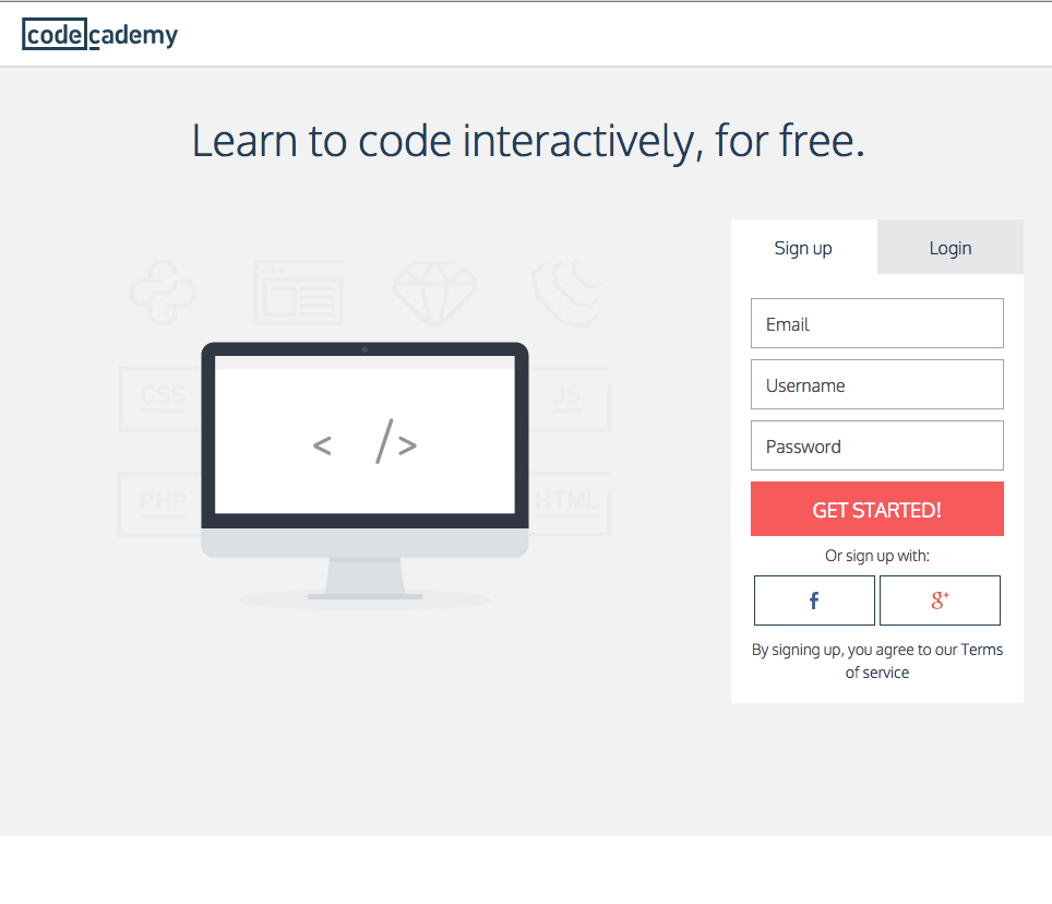 www.Codecademy.com - Learn how to code. No fee of any kind.