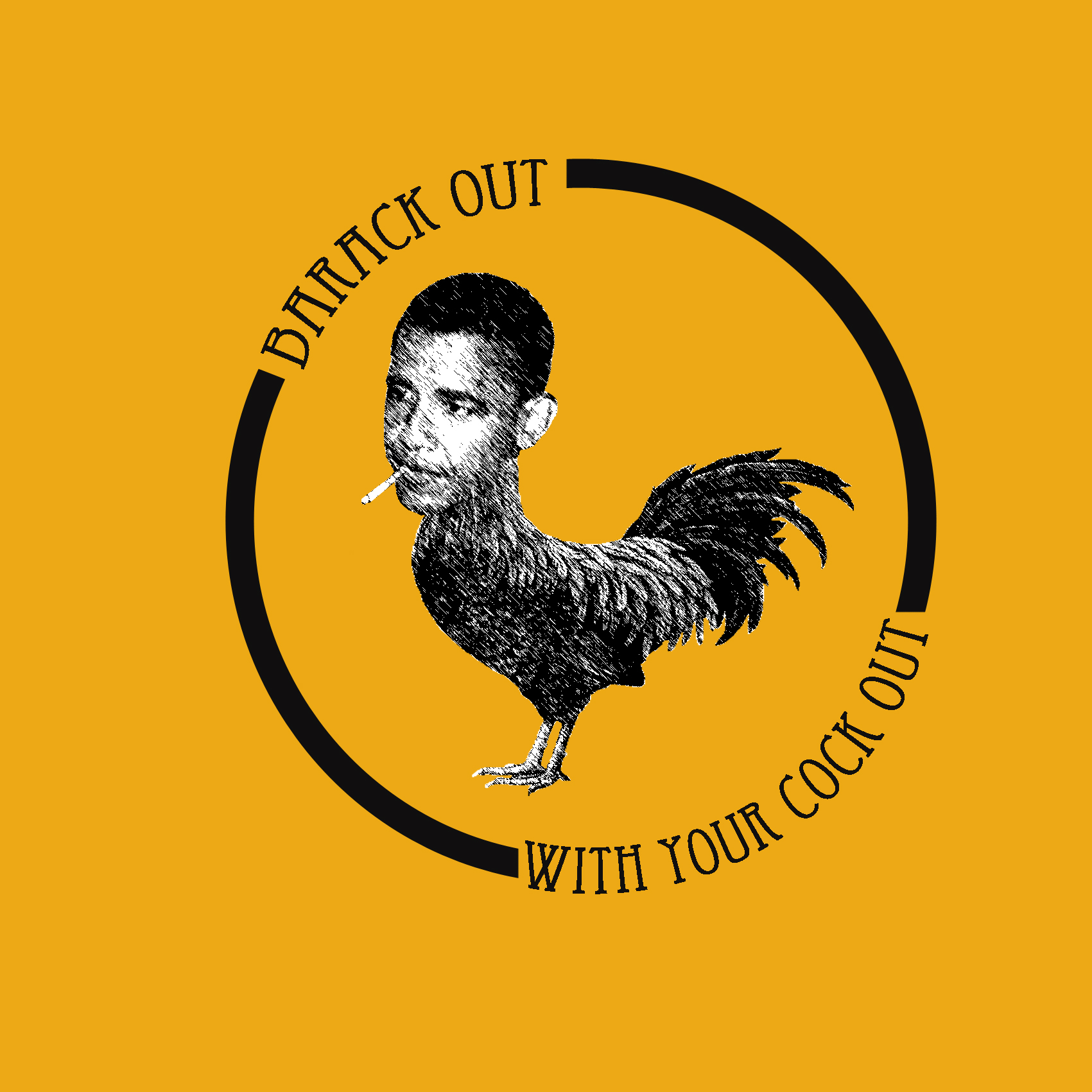 Barack Out With Your Cock Out!!!