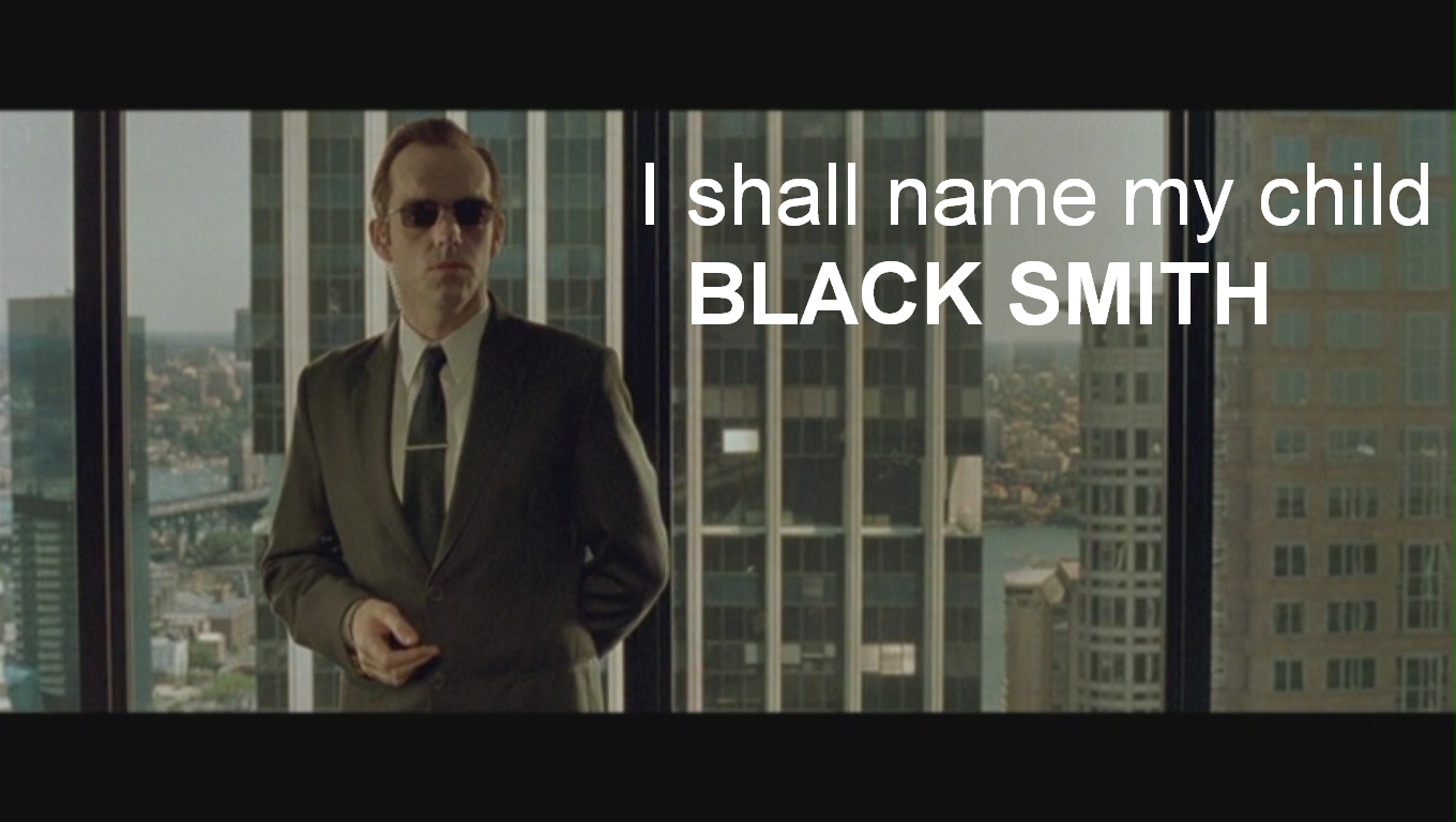 Agent Smith names his child