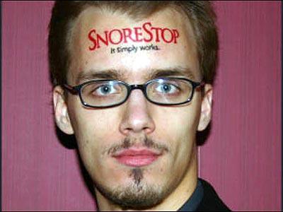 Forehead Advertising- Andrew Fischer, a web designer from, Nebraska, auctioned off the use of his forehead. He  said he would have a non-permanent logo or brand name tattooed on his head for 30 days. After several bids he received $37,375 to advertise the snoring remedy, SnoreStop.