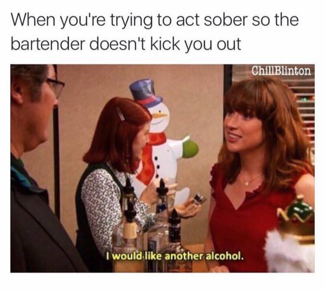 funny meme about pretending to be sober