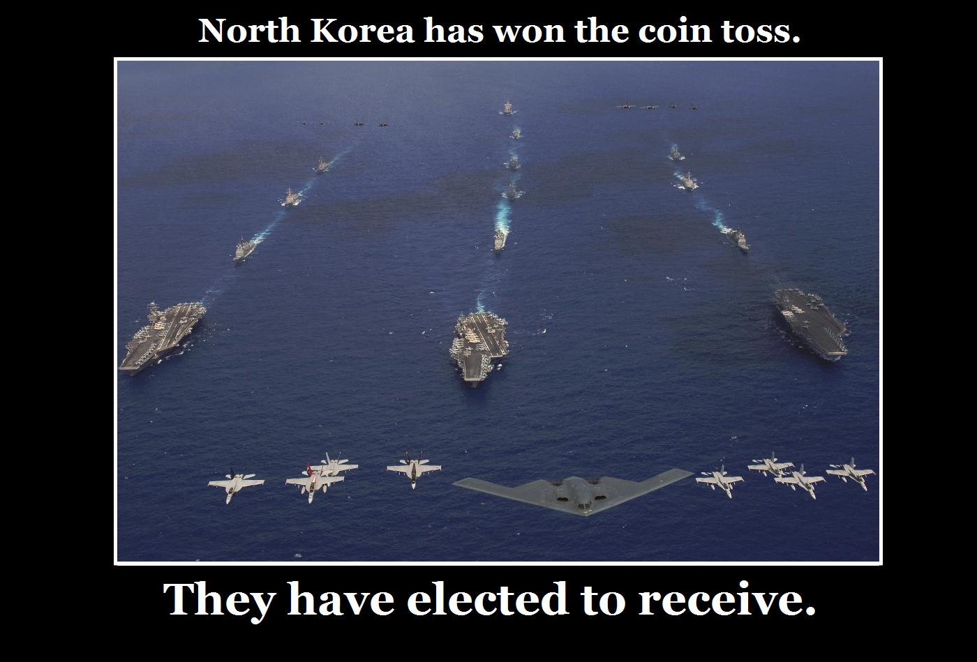North Korea Has Won The Coin Toss