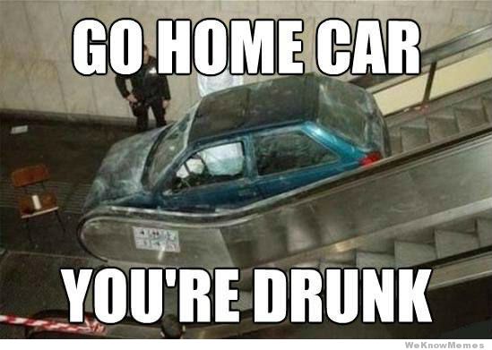 Go Home, Yer Drunk