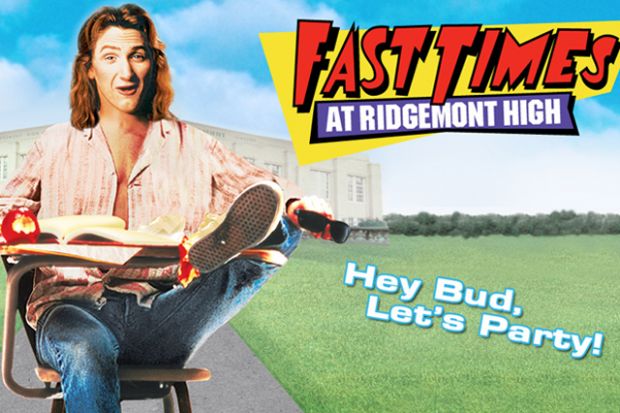 fun times at ridgemont high - Fast Imes At Ridgemont High Hey Bud, Let's Party!