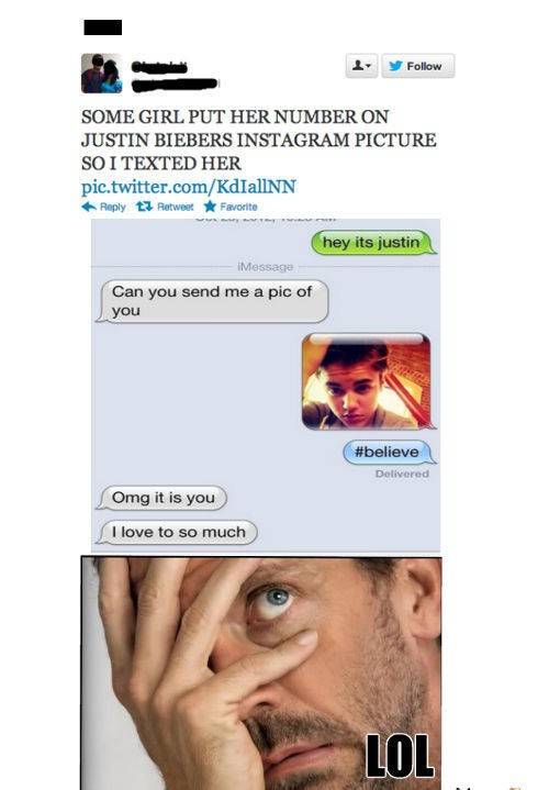 mahboob trolls - d Some Girl Put Her Number On Justin Biebers Instagram Picture So I Texted Her pic.twitter.comKdIallNN tz Retweet Favorite hey its justin Massage Can you send me a pic of you Delivered Omg it is you I love to so much Lol