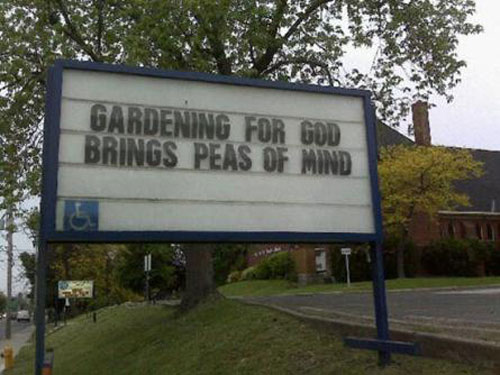 billboard - Gardening For God Brings Peas Of Mind