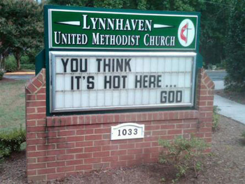 street sign - Lynnhaven A United Methodist Church You Think It'S Hot Here. Gou 1033