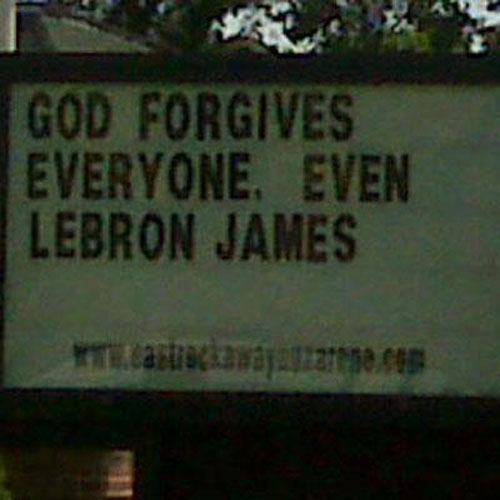 Joke - God Forgives Everyone. Even Lebron James Ecatie wajasirene con