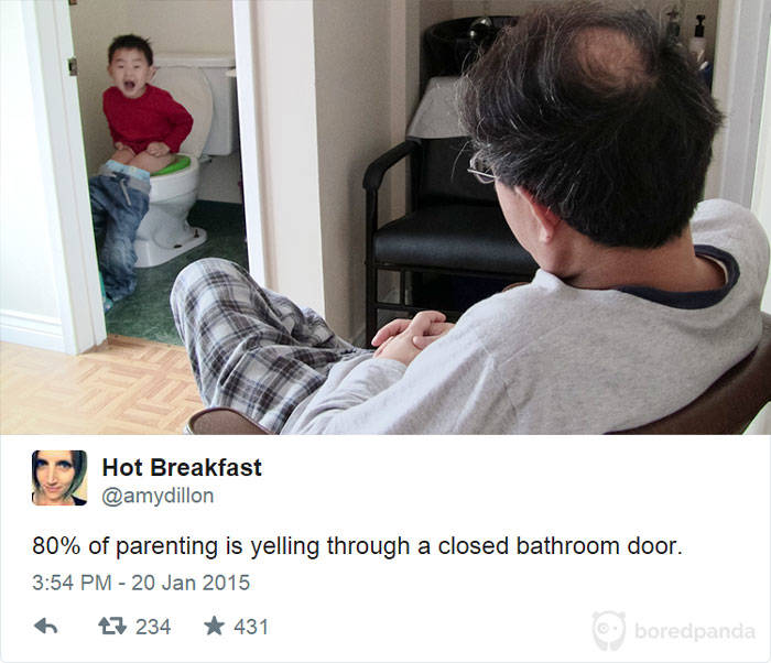 yelling on the toilet - Hot Breakfast 80% of parenting is yelling through a closed bathroom door. 27 234 431 boredpanda