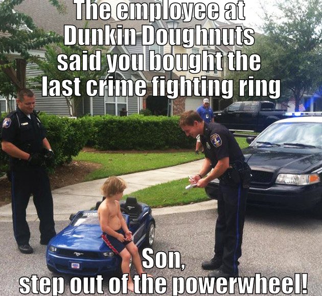 Kid bought the last crime fighting ring doughnut....