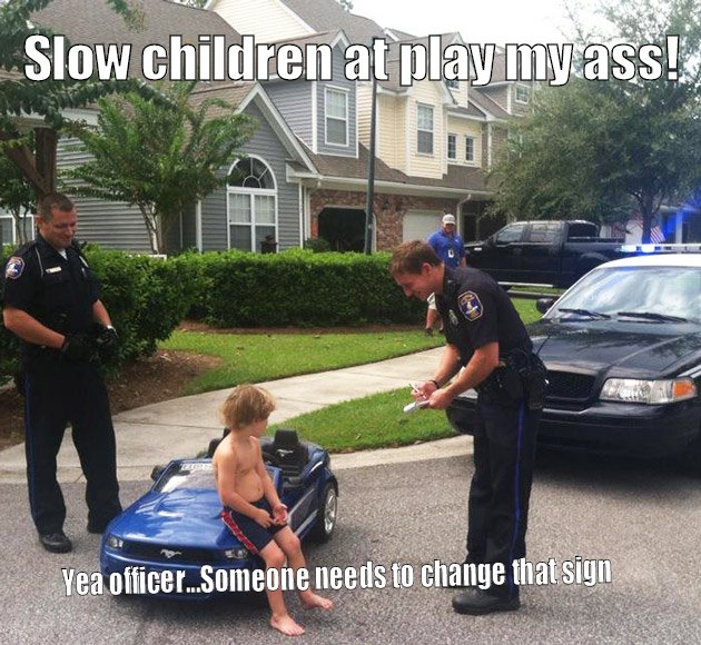 Police pull over toddler after e speeds past children at play sign
