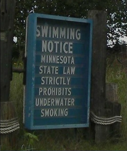 funny law signs - Swimming Notice Minnesota State Law Strictly Prohibits Underwater Smoking